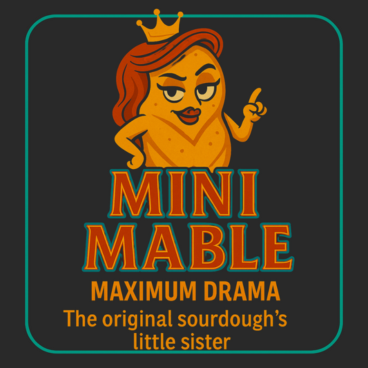 Mini Mable – The Original Sourdoughs Little Sister