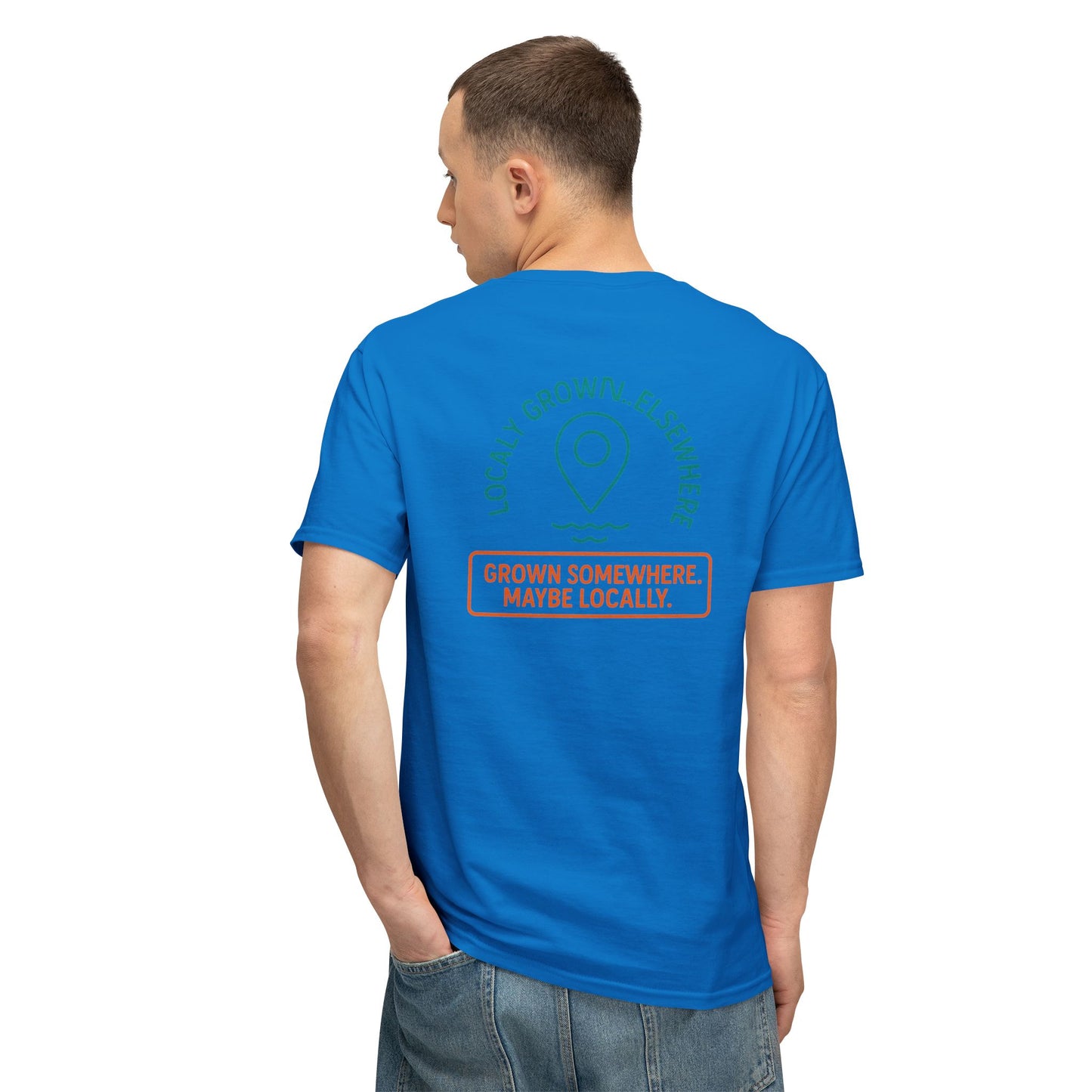 "Locally Grown” on BACK Tee - Nunya Café on Front