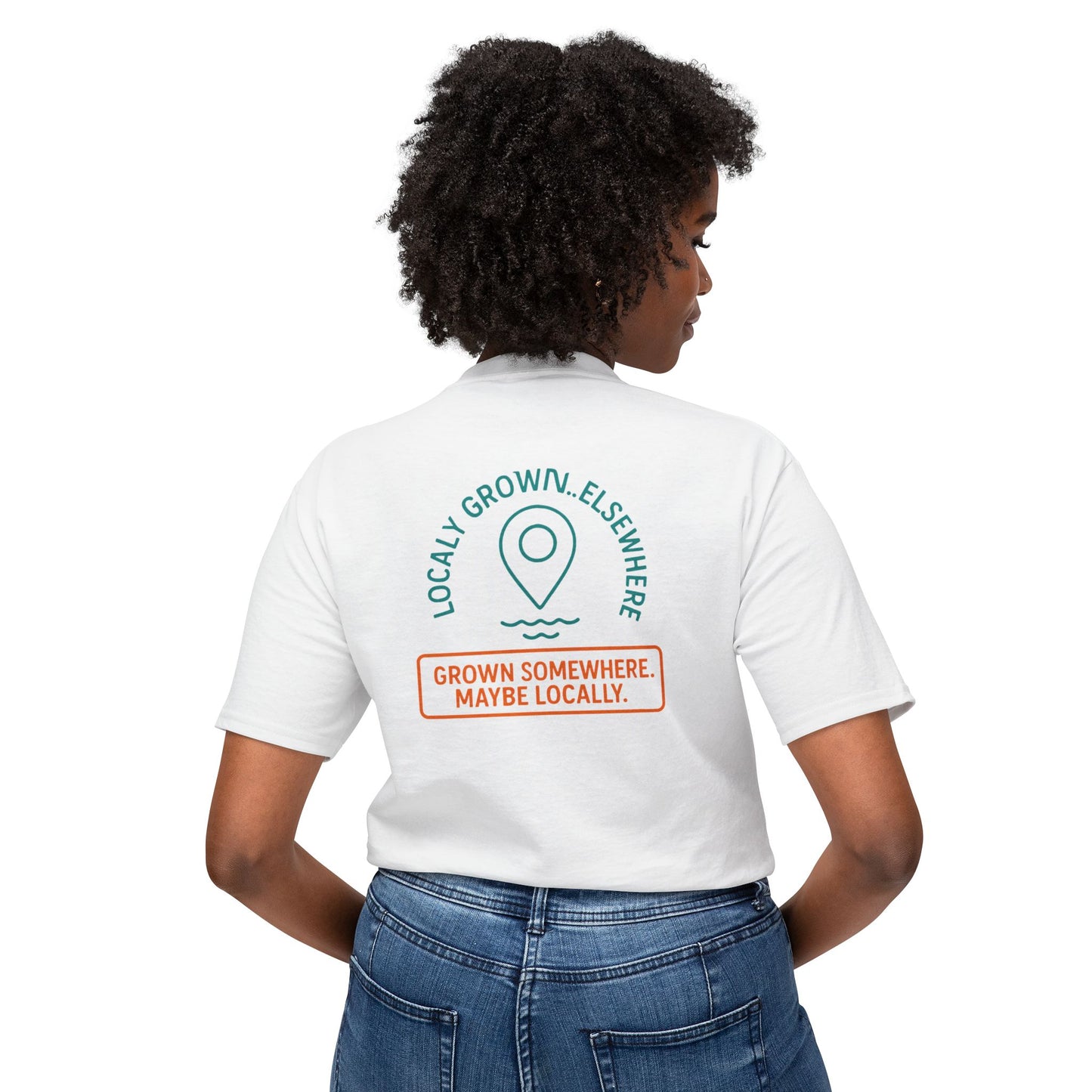 "Locally Grown” on BACK Tee - Nunya Café on Front