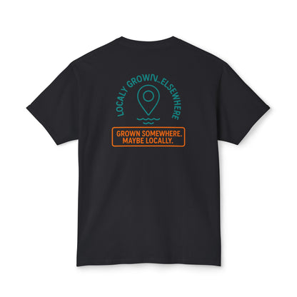 "Locally Grown” on BACK Tee - Nunya Café on Front