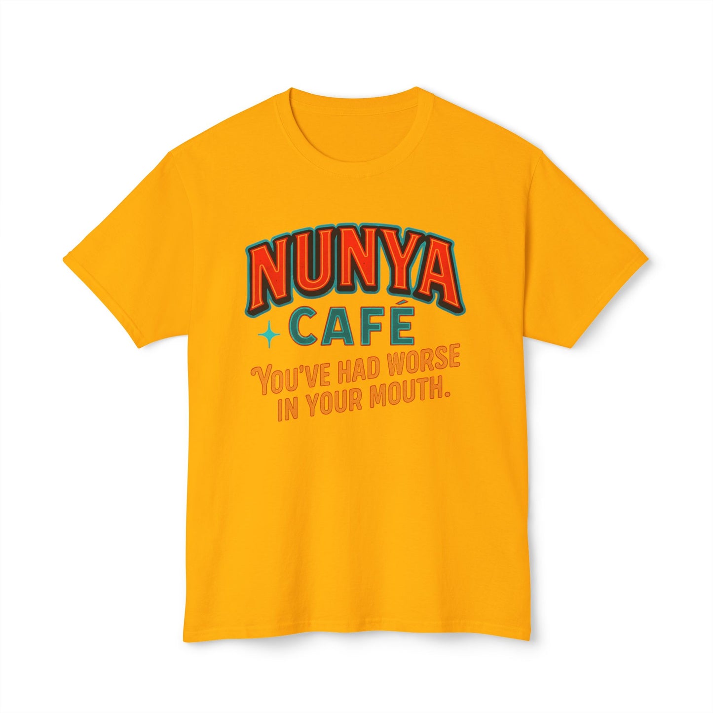 "Locally Grown” on BACK Tee - Nunya Café on Front