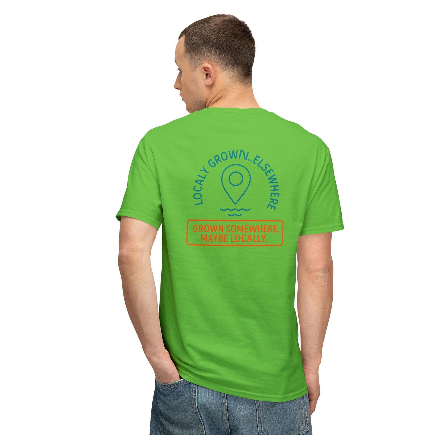 "Locally Grown” on BACK Tee - Nunya Café on Front