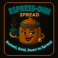 Espress-Ohh Spread ☕