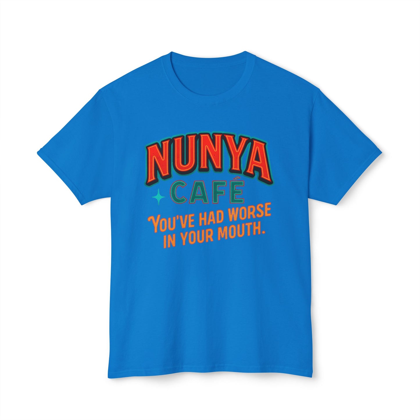"Locally Grown” on BACK Tee - Nunya Café on Front